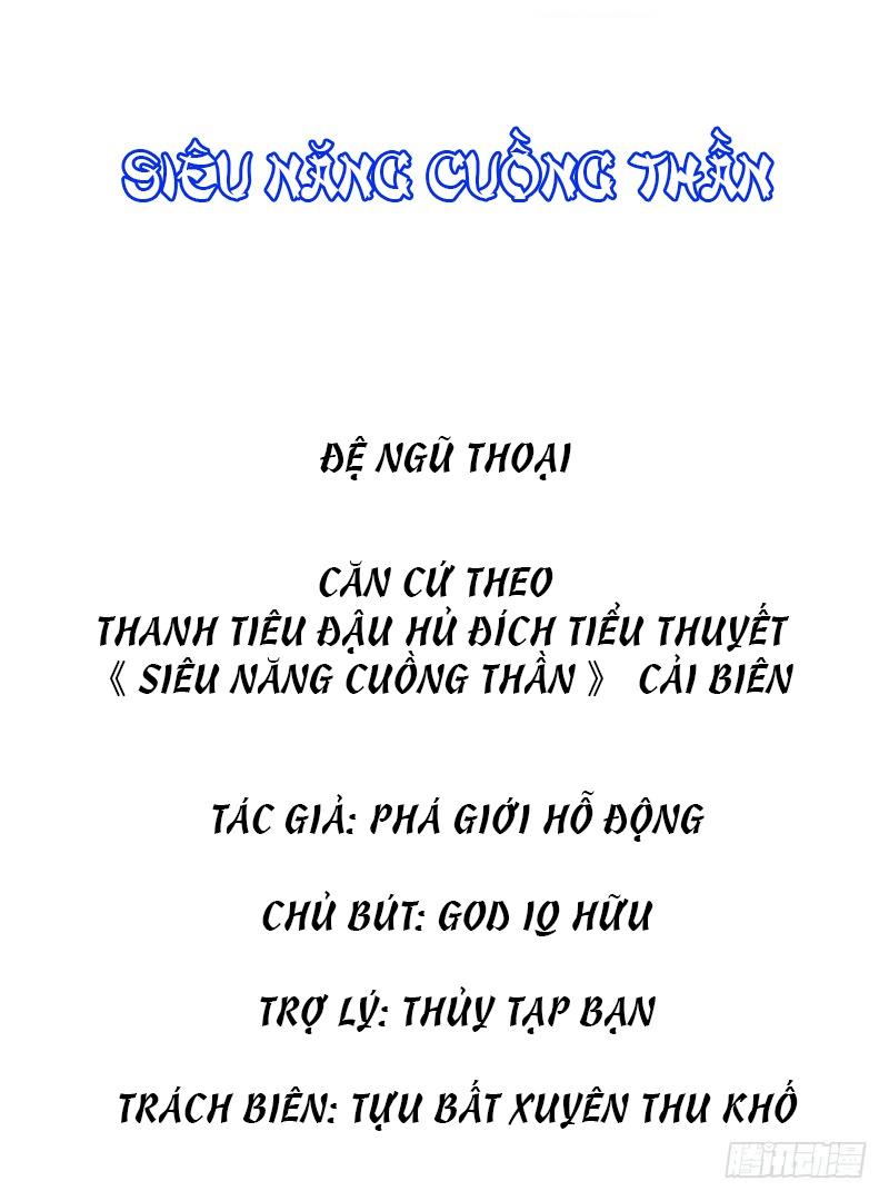 Siêu Năng Cuồng Thần Chapter 9.5 - 2