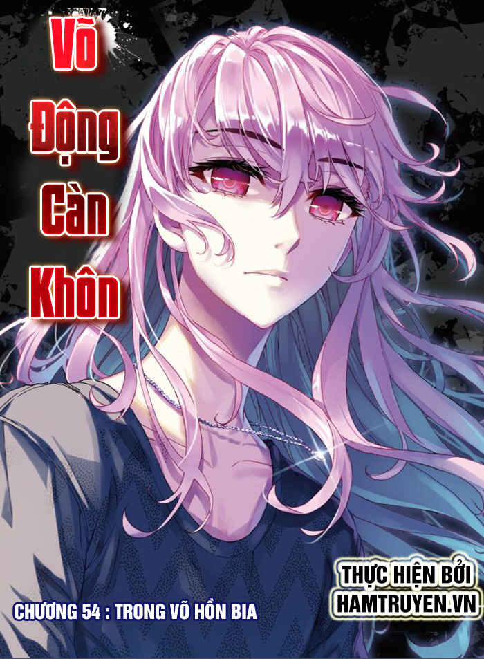 Võ Động Càn Khôn Chapter 54 - 1