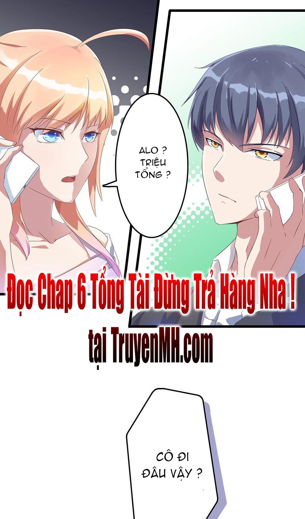 Tổng Tài! Đừng Trả Hàng Nha! Chapter 6 - Next Chapter 7