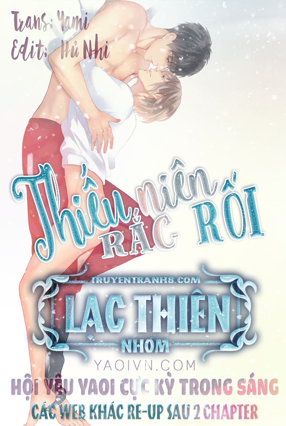 Thiếu Niên Rắc Rối Chapter 1.5 - 1