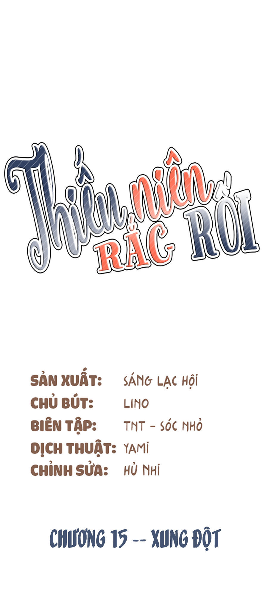 Thiếu Niên Rắc Rối Chapter 15 - 2