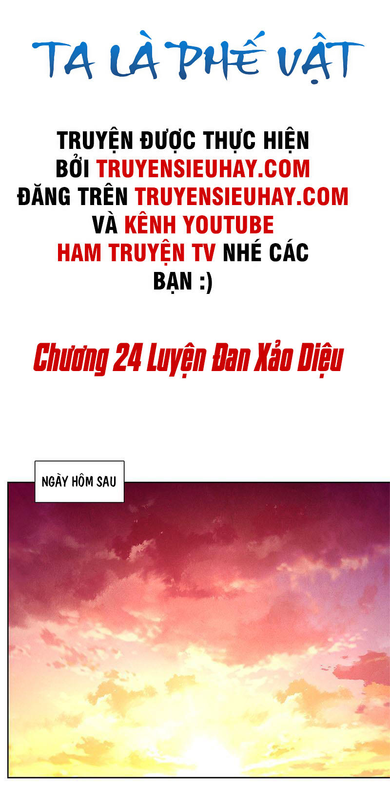 Ta Là Phế Vật Chapter 24 - 2