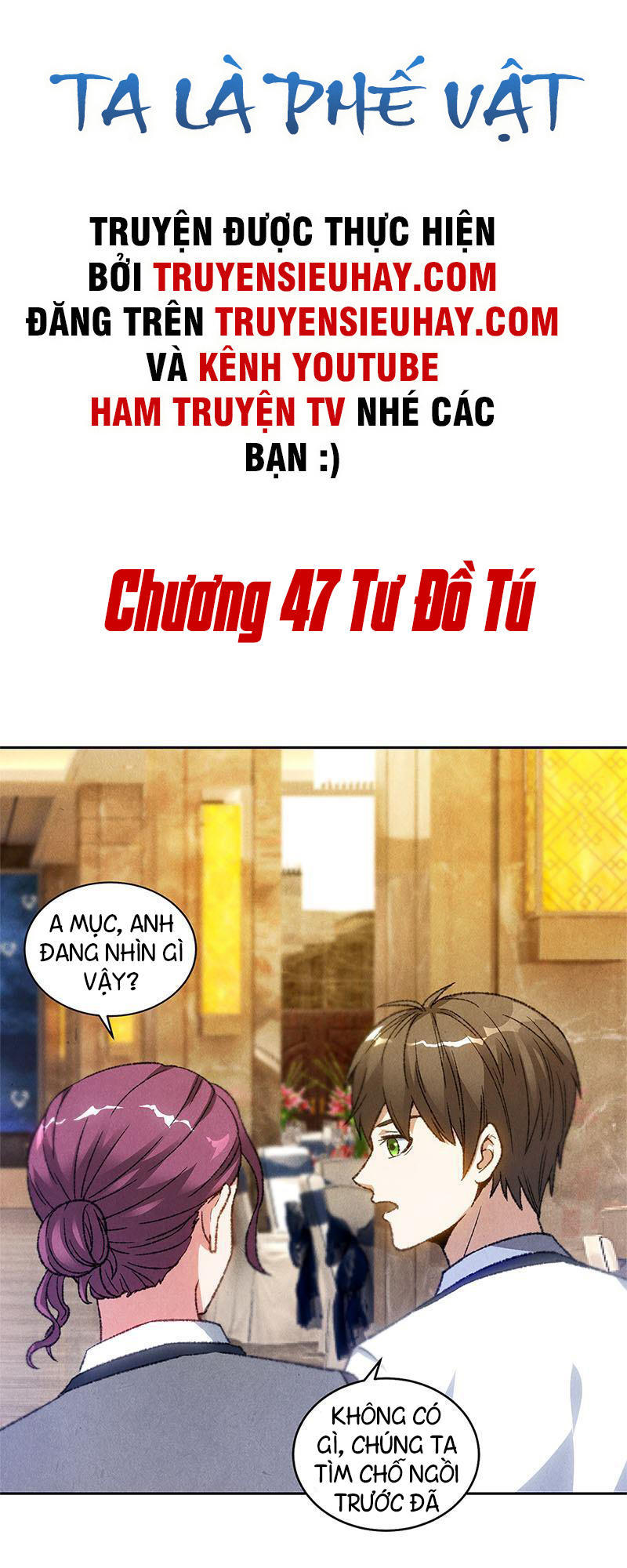 Ta Là Phế Vật Chapter 47 - 2