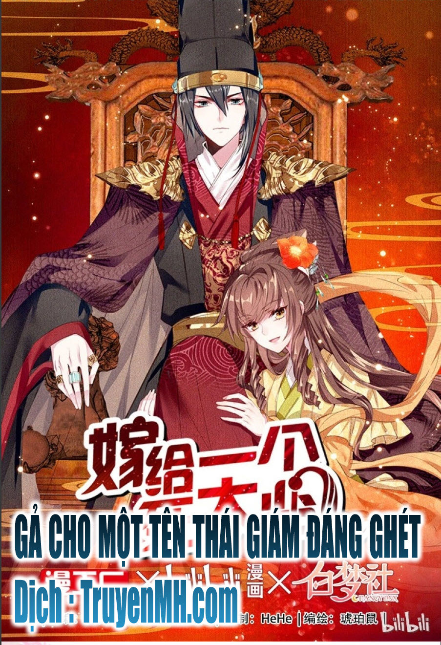 Gả Cho Một Tên Thái Giám Đáng Ghét Chapter 4 - 1