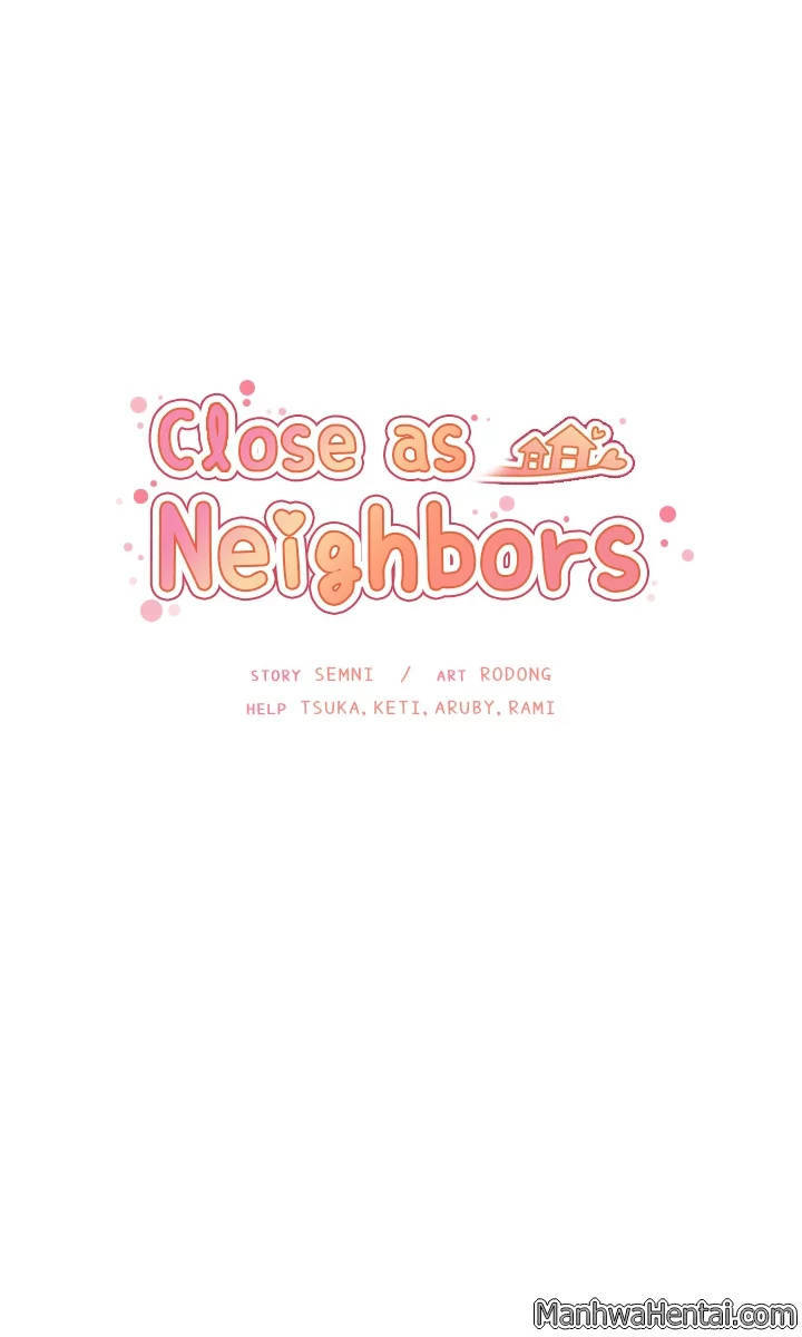 Close As Neighbors Chapter 15 - 10