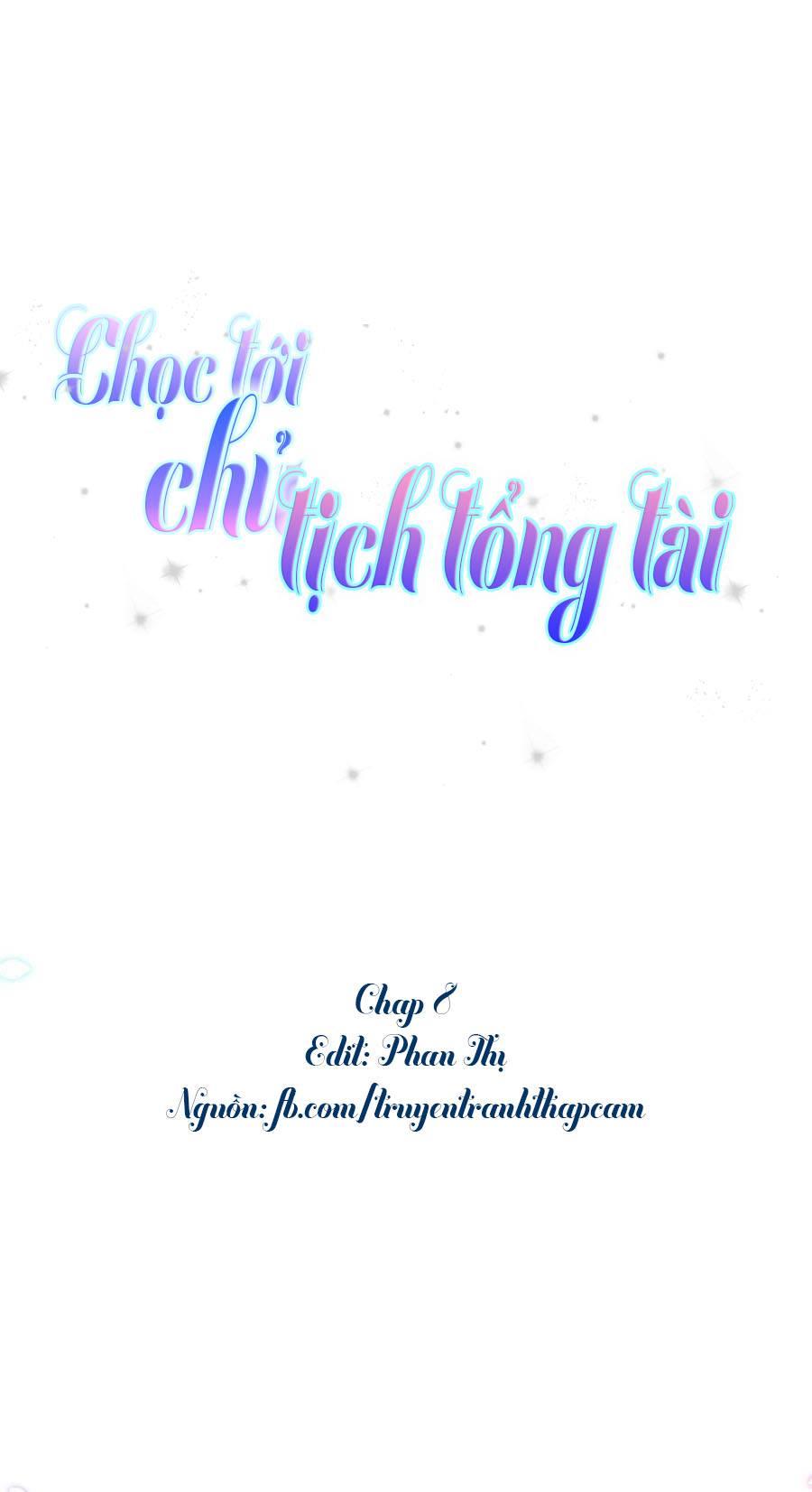 Chọc Tới Chủ Tịch Tổng Tài 2 Chapter 8 - 1