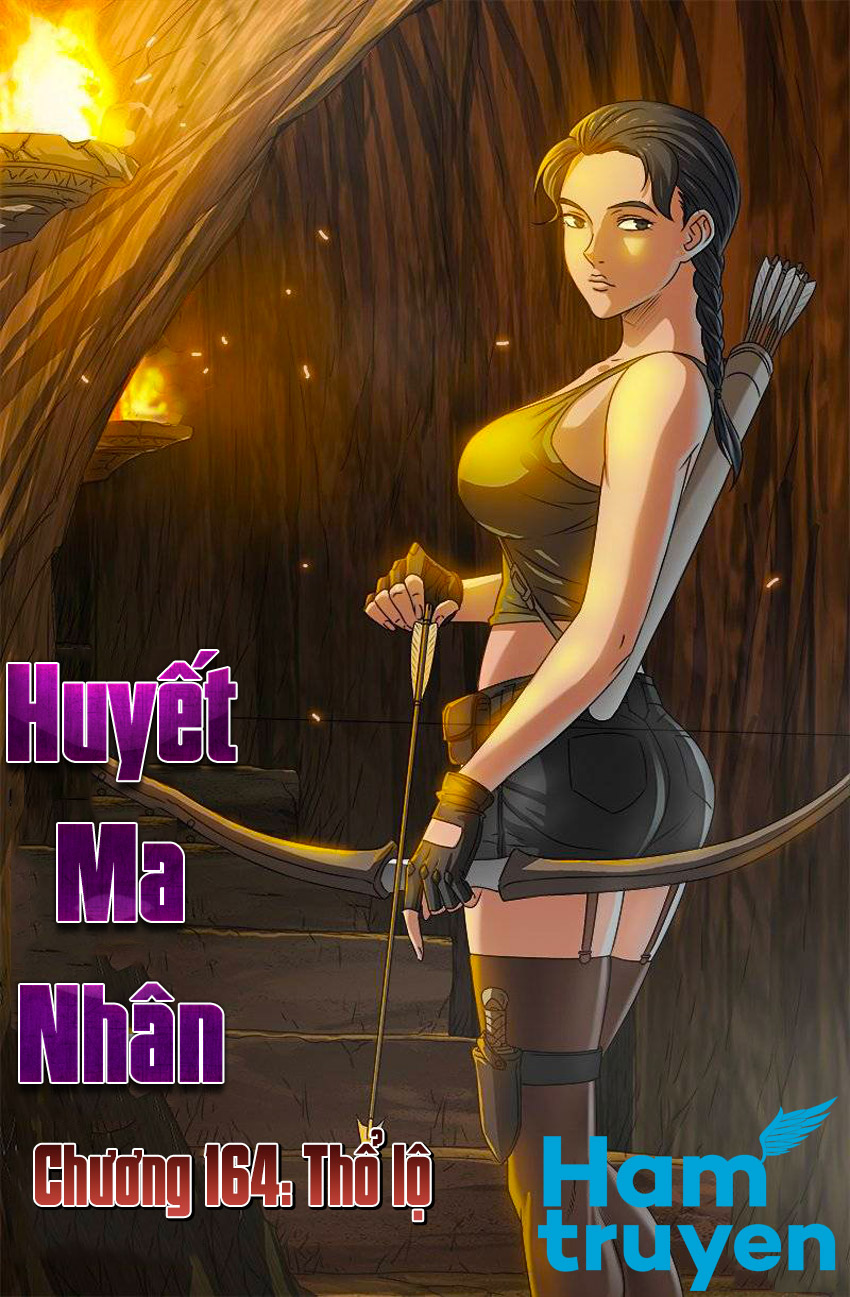 Huyết Ma Nhân Chapter 164 - 1