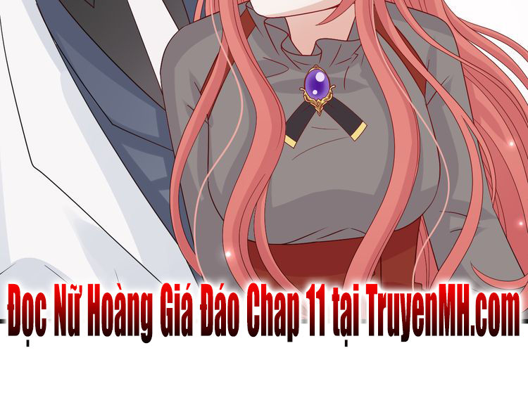 Nữ Hoàng Giá Đáo Chapter 10 - 50