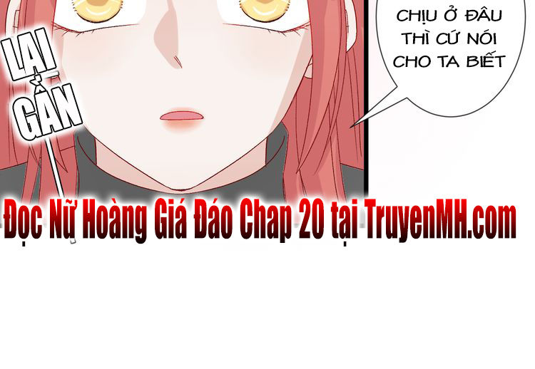 Nữ Hoàng Giá Đáo Chapter 19 - 46