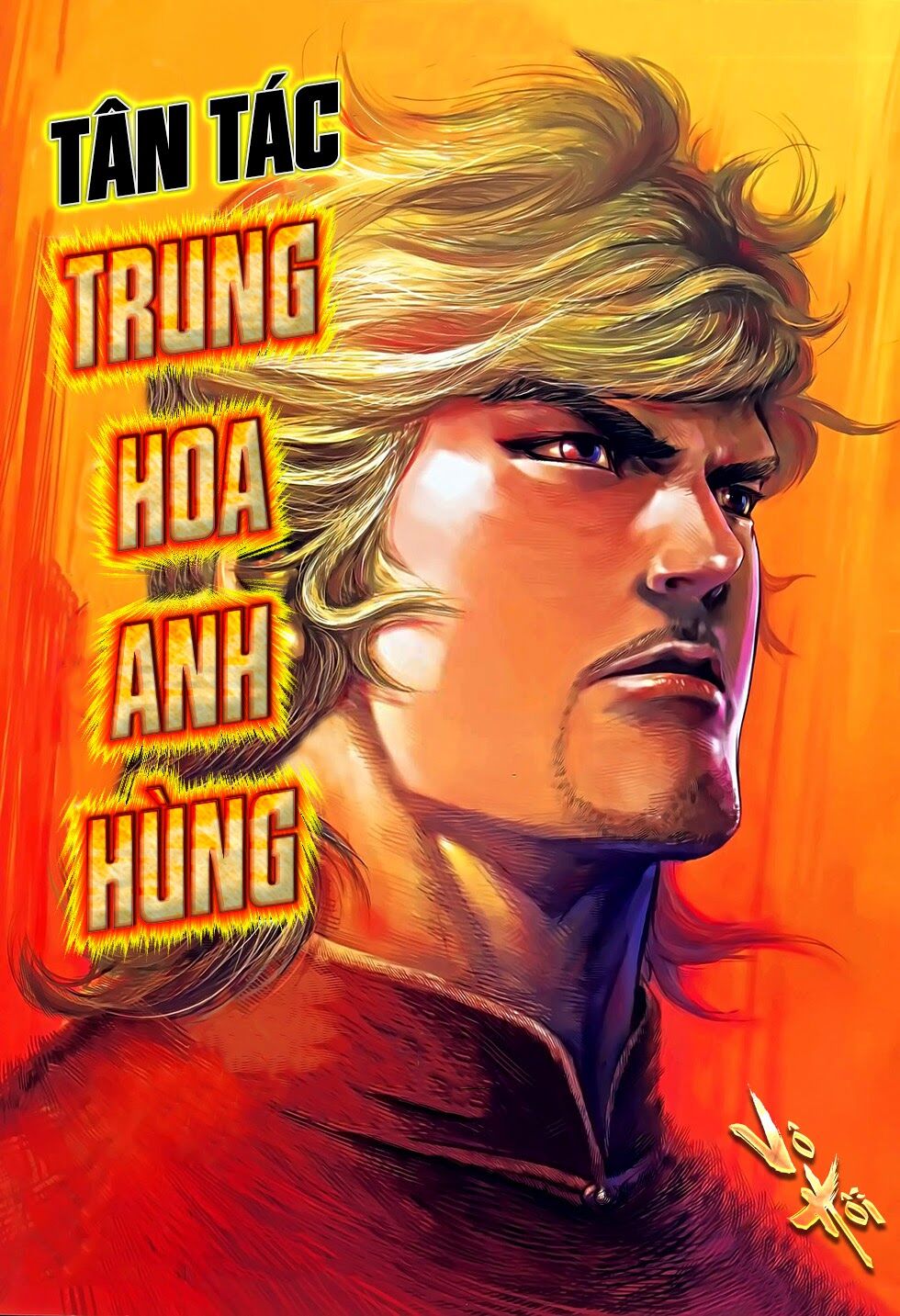 Tân Tác Trung Hoa Anh Hùng Chapter 7 - 33