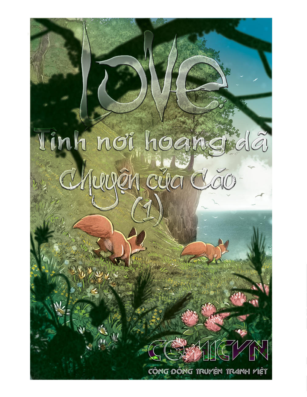 Love - Tình Nơi Hoang Dã Chapter 4 - 3