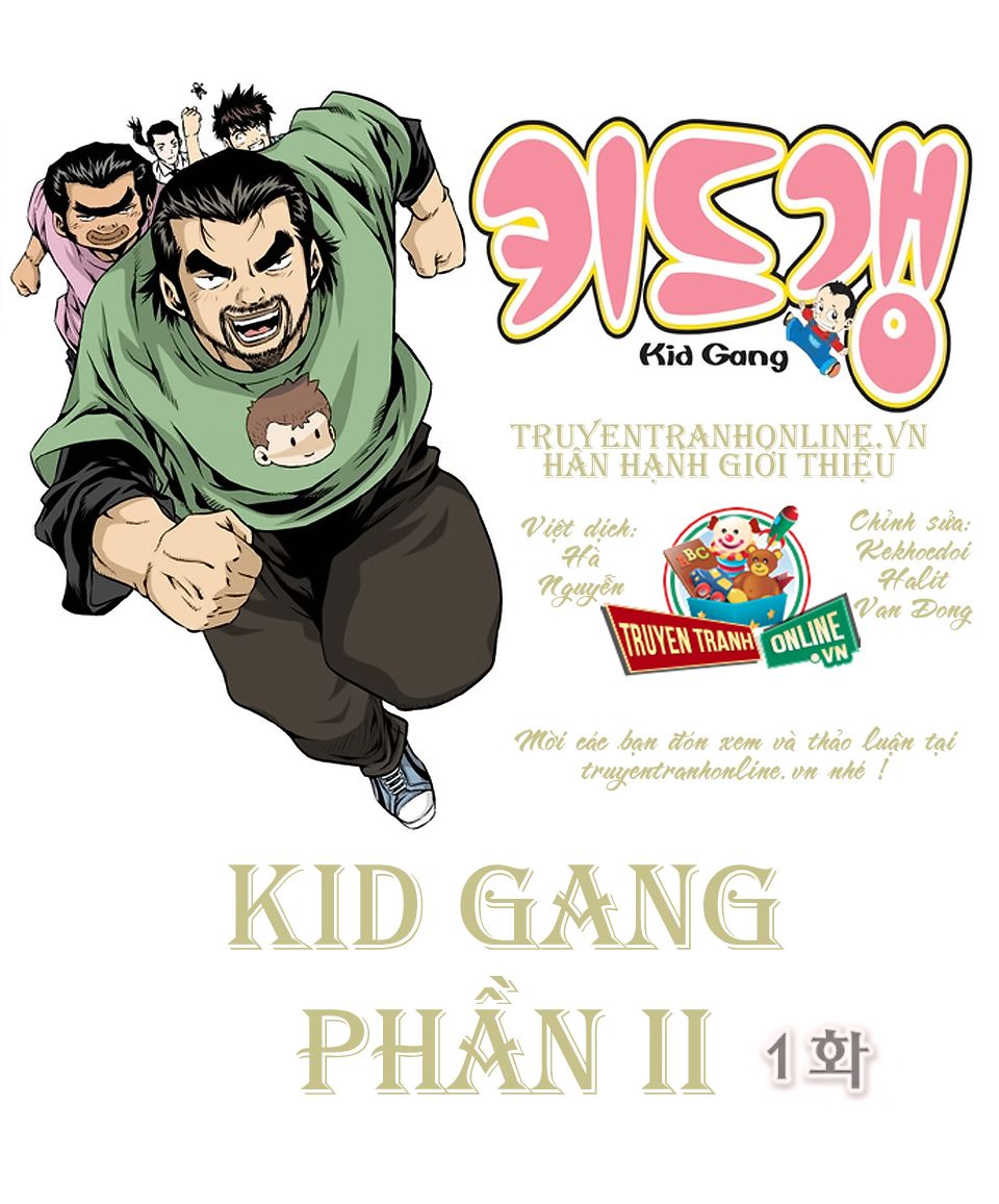 Kid Gang Ii Chapter 1 - 1