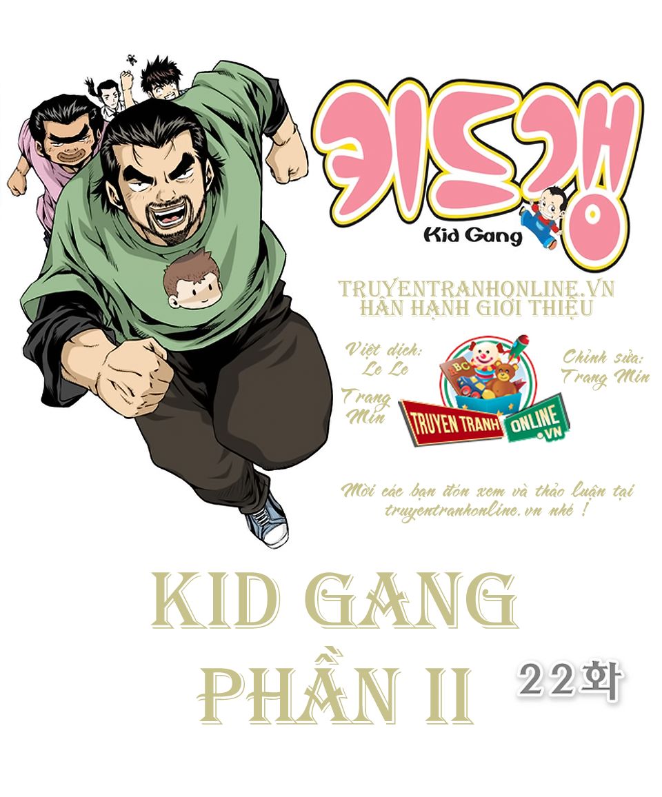 Kid Gang Ii Chapter 22 - 1