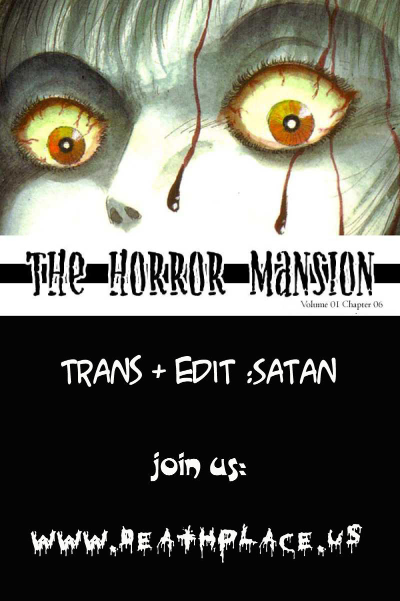 The Horror Mansion Chapter 6 - 1