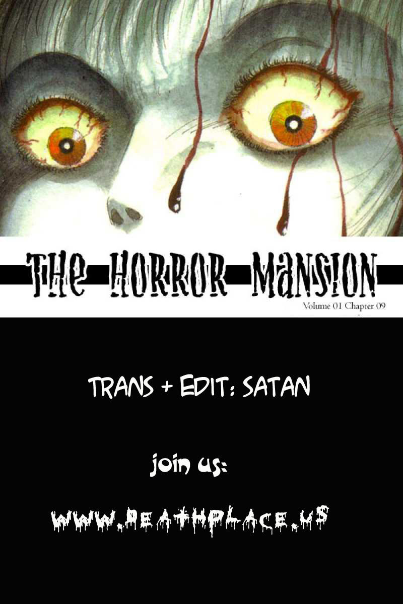 The Horror Mansion Chapter 9 - 1