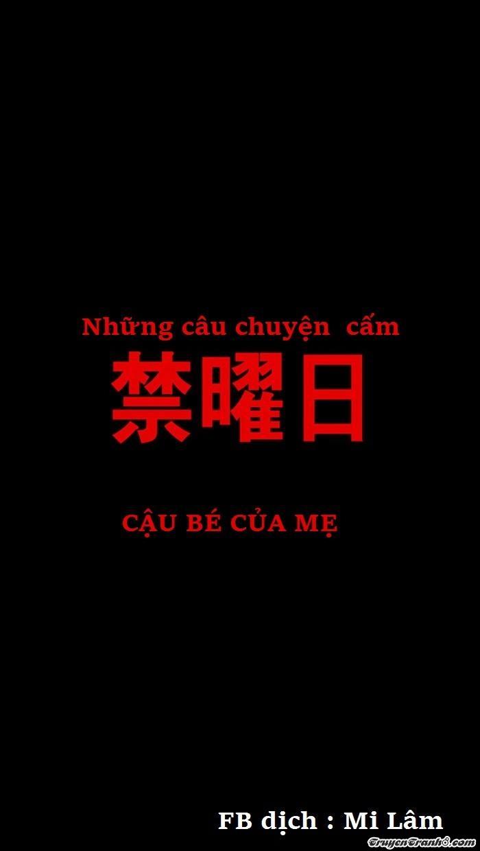 Thứ Sáu: Những Câu Chuyện Cấm Chapter 13 - 1