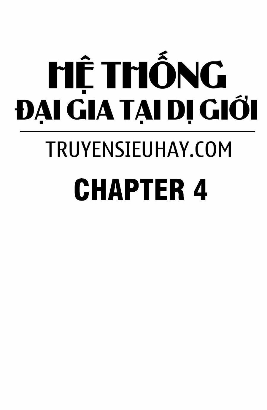 Hệ Thống Đại Gia Tại Dị Giới Chapter 4 - 3