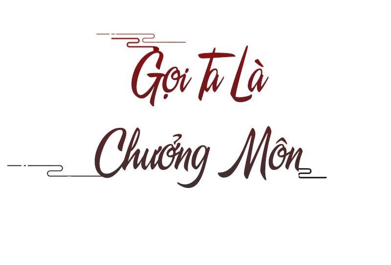 Gọi Ta Là Chưởng Môn Đại Nhân Chapter 8 - 1