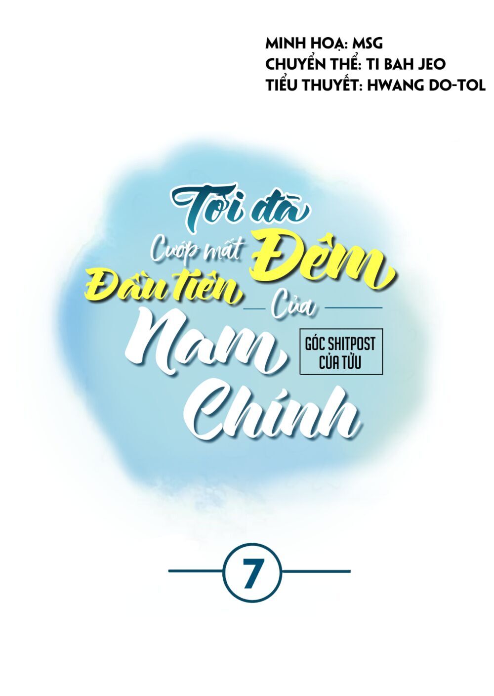 Tôi Đã Cướp Mất Đêm Đầu Tiên Của Nam Chính Chapter 7 - 14