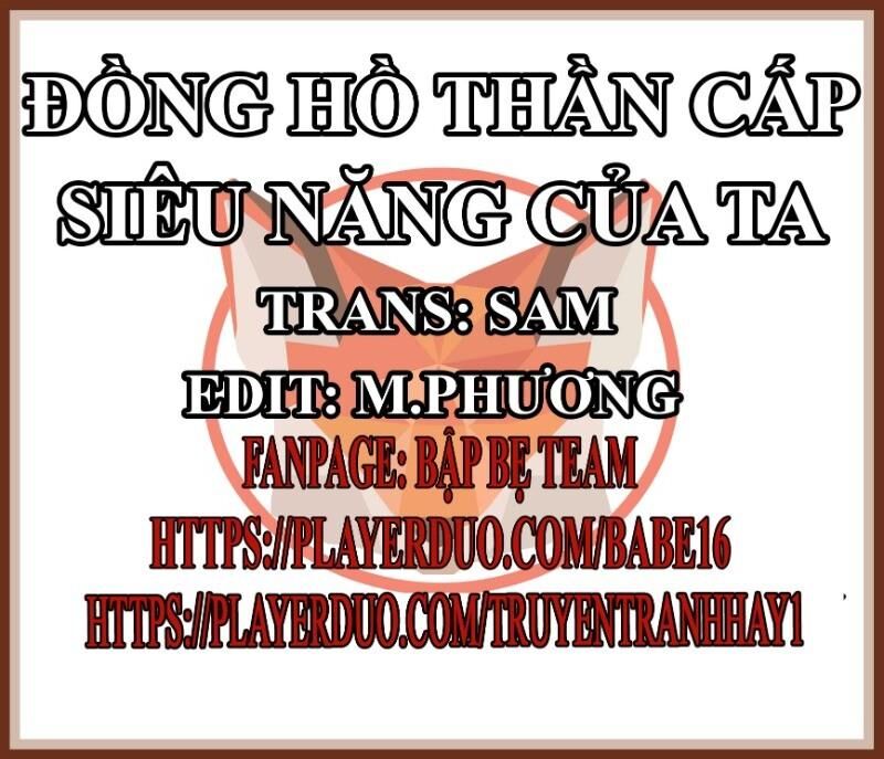 Đồng Hồ Thần Cấp Siêu Năng Của Ta Chapter 2 - 1