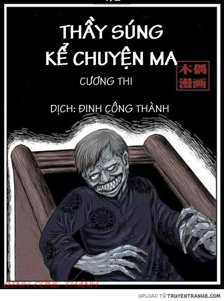 Thầy Súng Kể Chuyện Ma Chapter 2 - 2