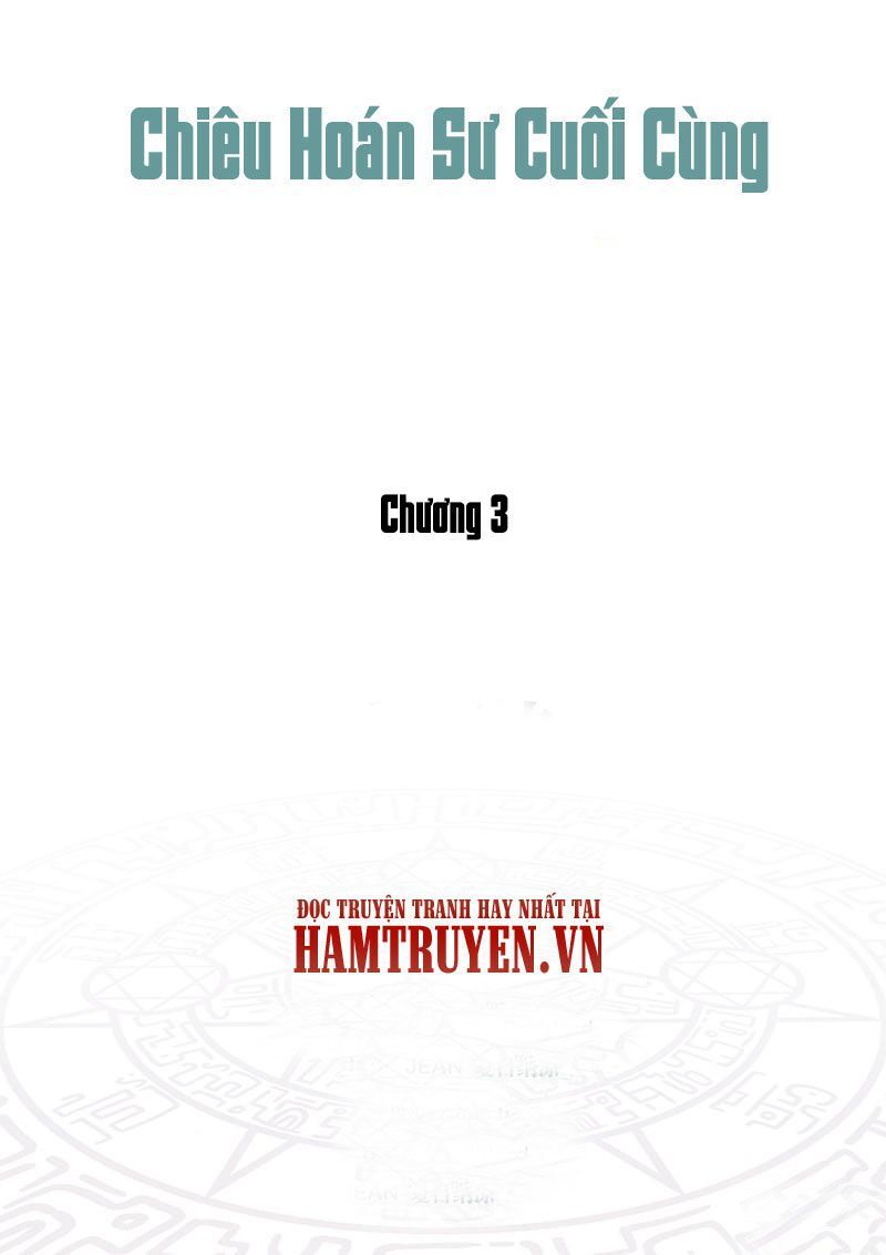 Chiêu Hoán Sư Cuối Cùng Chapter 3.1 - 2