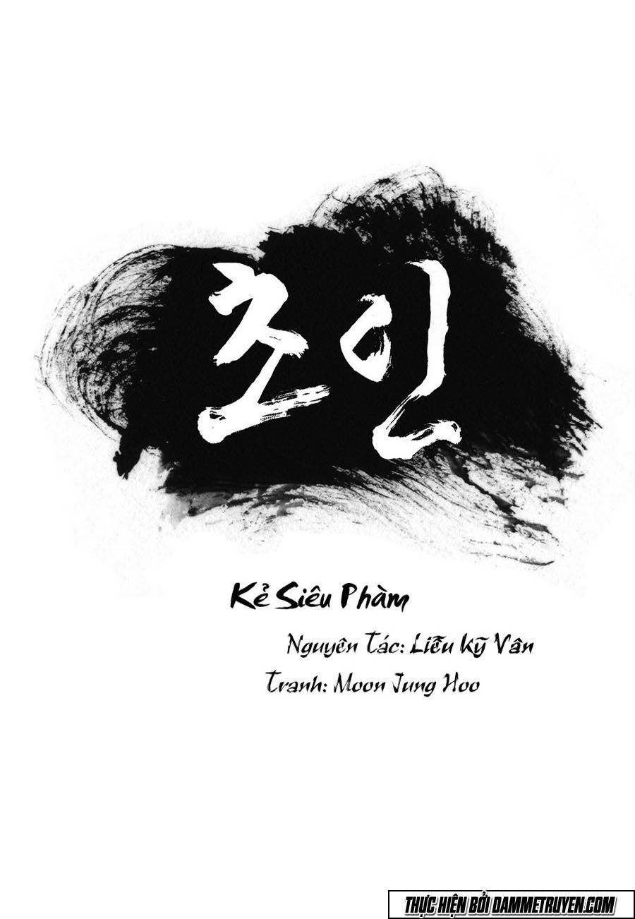 Kẻ Siêu Phàm Chapter 12 - 2