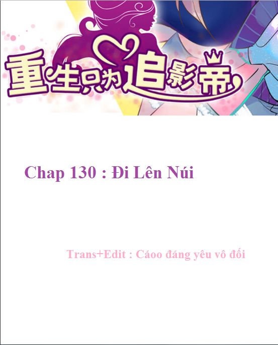 Trọng Sinh Để Ngủ Với Ảnh Đế Chapter 133 - 2