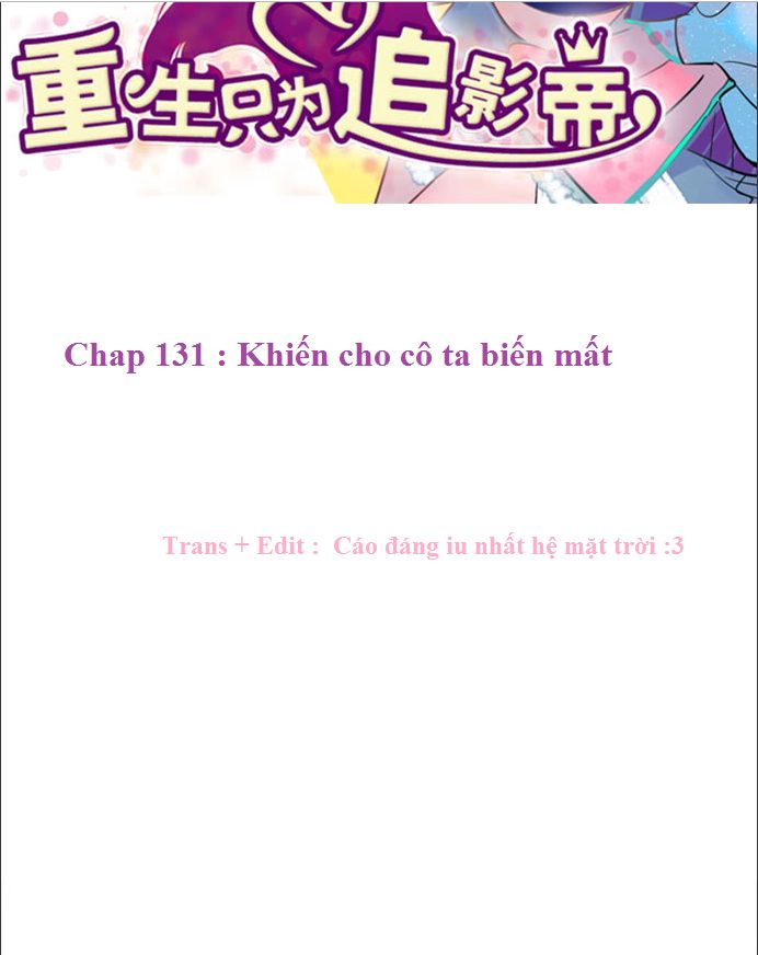 Trọng Sinh Để Ngủ Với Ảnh Đế Chapter 134 - 2