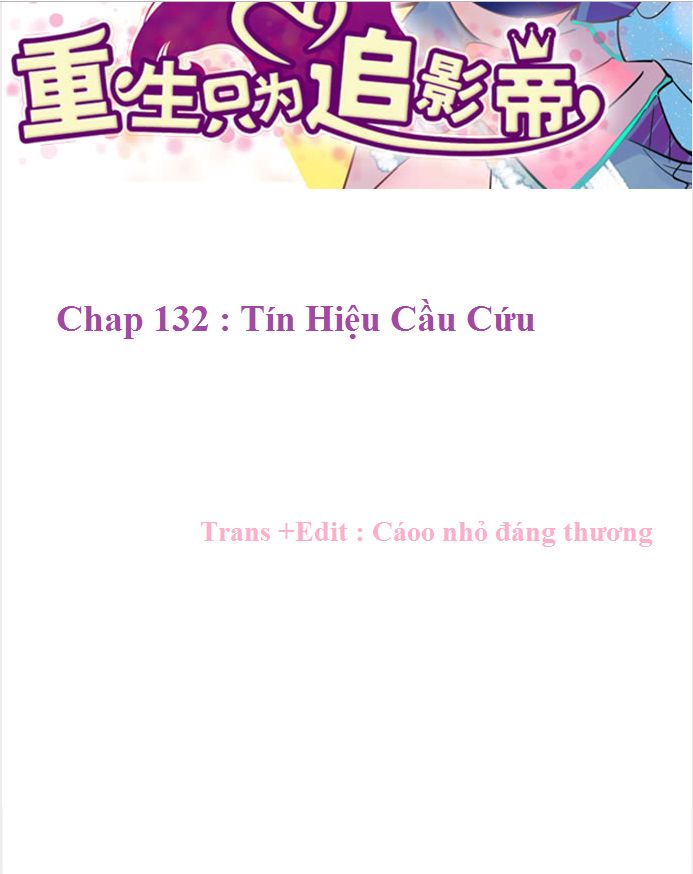 Trọng Sinh Để Ngủ Với Ảnh Đế Chapter 135 - 2