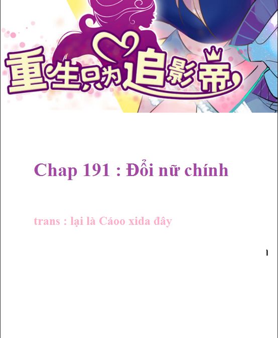 Trọng Sinh Để Ngủ Với Ảnh Đế Chapter 191 - 2