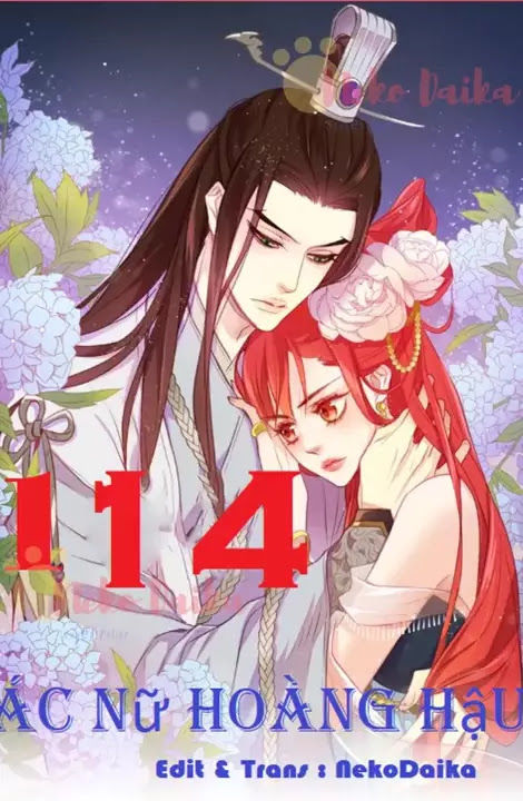 Ác Nữ Hoàng Hậu Chapter 114 - 1