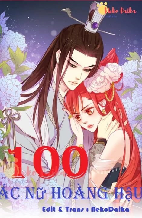 Ác Nữ Hoàng Hậu Chapter 100 - 1