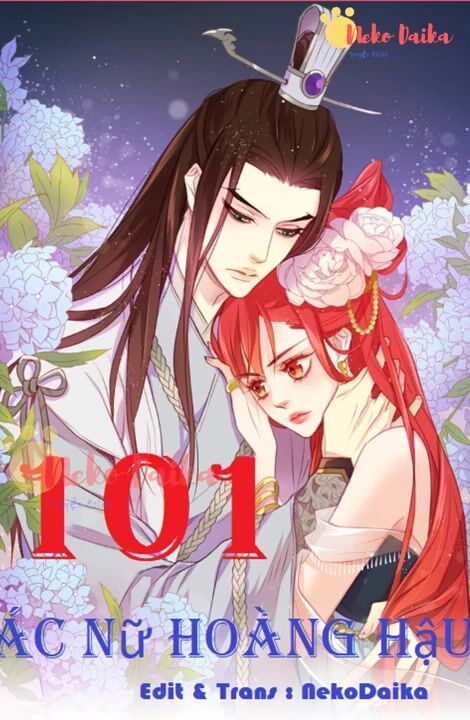 Ác Nữ Hoàng Hậu Chapter 101 - 1