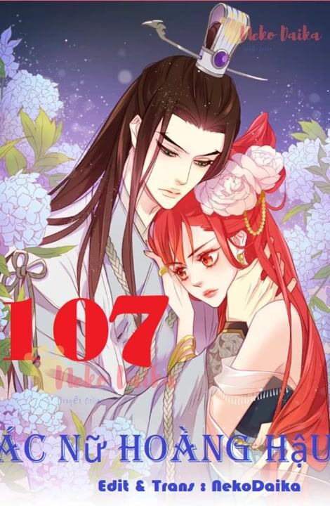 Ác Nữ Hoàng Hậu Chapter 107 - 1