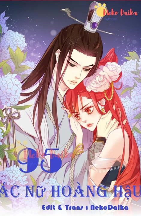 Ác Nữ Hoàng Hậu Chapter 95 - 1