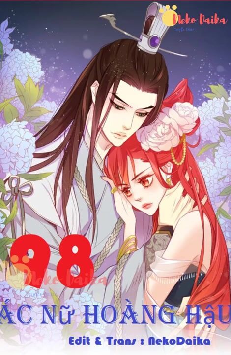 Ác Nữ Hoàng Hậu Chapter 98 - 1