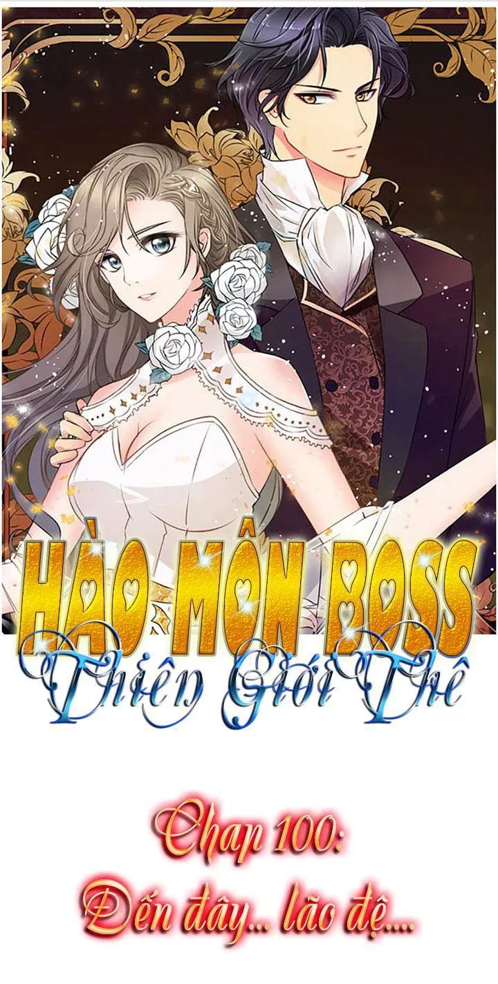 Hào Môn Boss Thiên Giới Thê Chapter 100 - 1