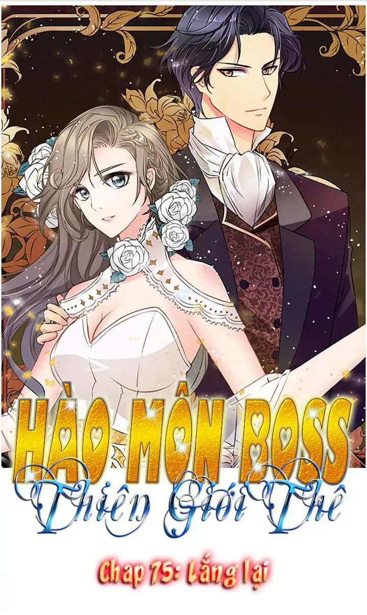 Hào Môn Boss Thiên Giới Thê Chapter 75 - 1