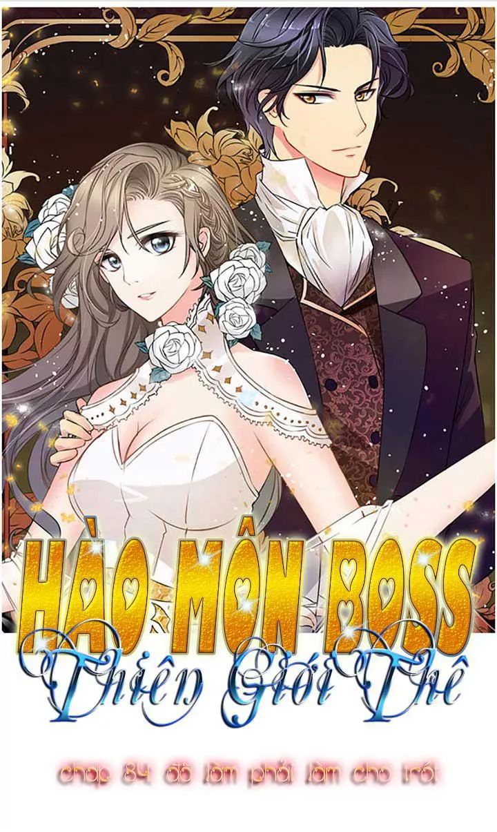 Hào Môn Boss Thiên Giới Thê Chapter 84 - 1