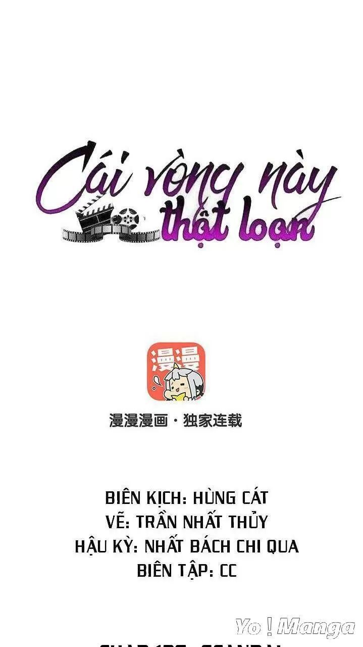 Cái Vòng Này Thật Loạn Chapter 136 - 1