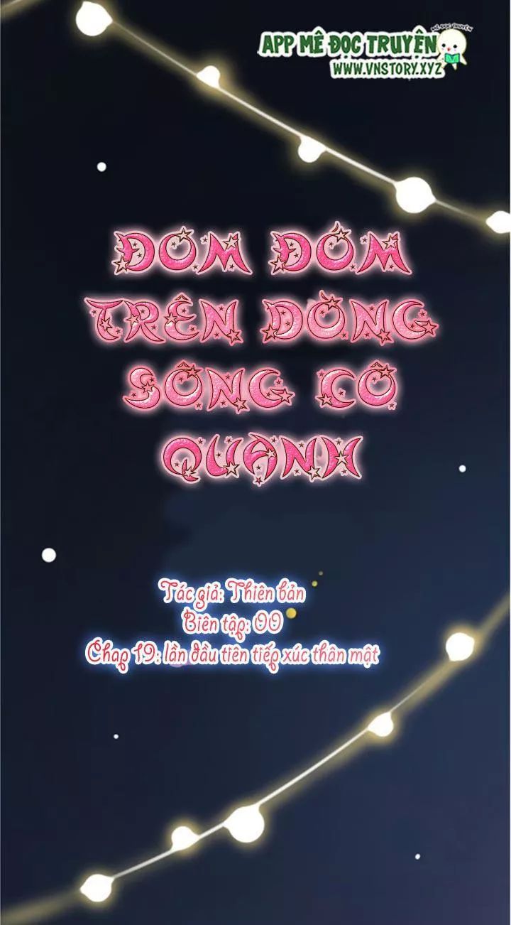 Đom Đóm Trên Dòng Sông Cô Quạnh Chapter 19 - 5