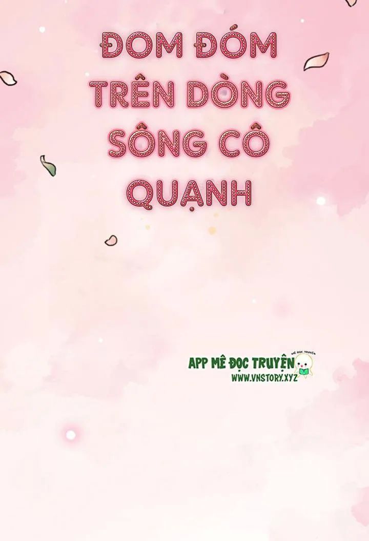 Đom Đóm Trên Dòng Sông Cô Quạnh Chapter 23 - 2