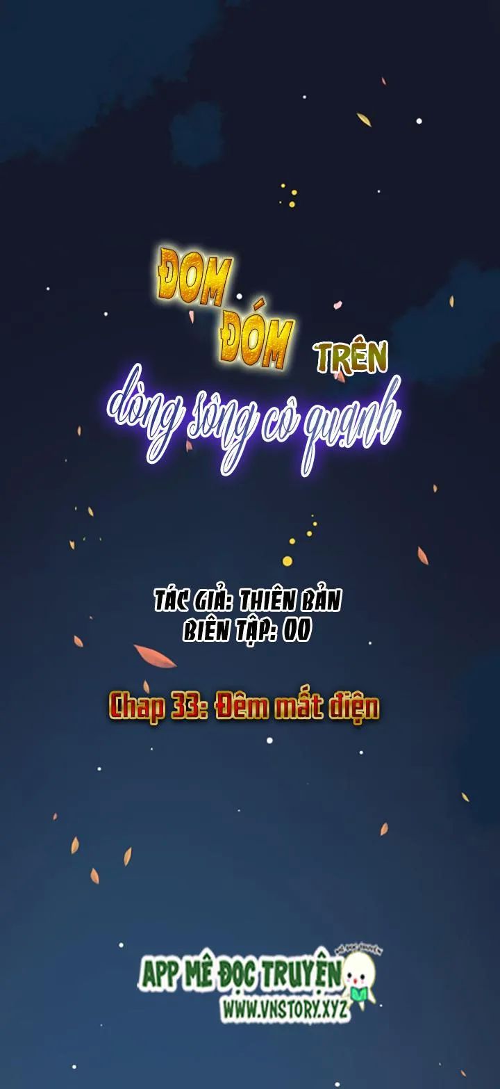 Đom Đóm Trên Dòng Sông Cô Quạnh Chapter 33 - 1