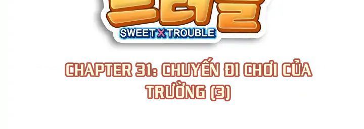 Sweet X Trouble Chapter 31 - 8