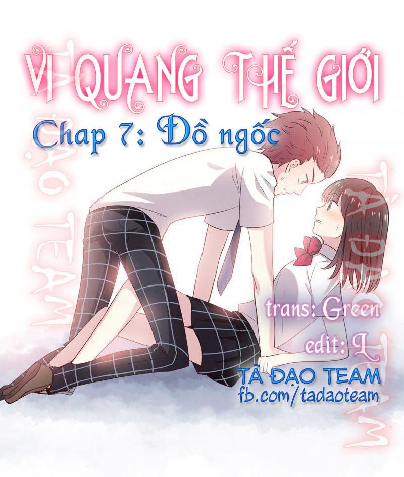 Vi Quang Thế Giới Chapter 7 - 1