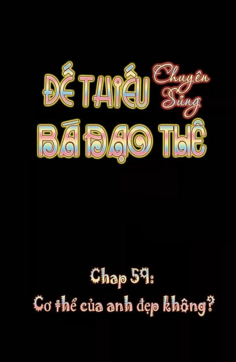 Đế Thiếu Chuyên Sủng Hắc Đạo Thê Chapter 59 - 1