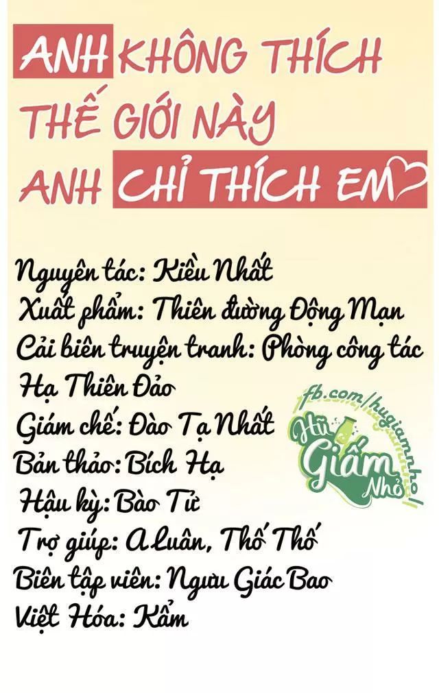 Anh Không Thích Thế Giới Này, Anh Chỉ Thích Em Chapter 24 - 5