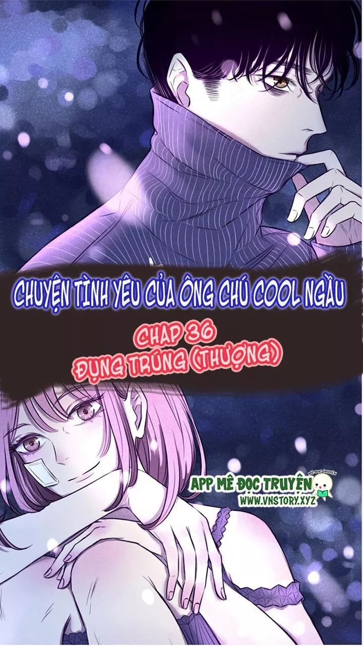 Chuyên Tình Yêu Của Ông Chú Cool Ngầu Chapter 36 - 1