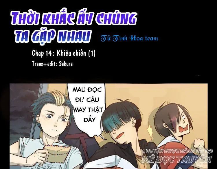 Thời Khắc Ấy, Chúng Ta Gặp Nhau Chapter 14 - 1